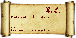 Matusek Lázár névjegykártya